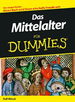 Abbildung von Mitsch | Das Mittelalter für Dummies | 1. Auflage | 2024 | beck-shop.de