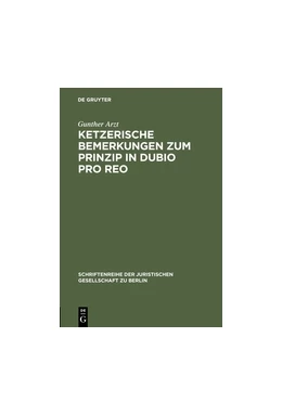 Abbildung von Arzt | Ketzerische Bemerkungen zum Prinzip in dubio pro reo | 1. Auflage | 1997 | 149 | beck-shop.de