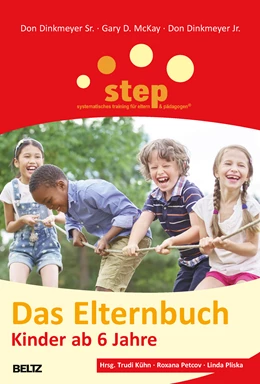 Abbildung von Dinkmeyer Sr. / McKay | Step - Das Elternbuch | 9. Auflage | 2016 | 875 | beck-shop.de