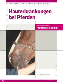 Abbildung von Sloet van Oldruitenborgh-Oosterbaan / Knottenbelt | Hauterkrankungen bei Pferden | 1. Auflage | 2008 | beck-shop.de