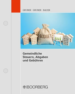 Abbildung von Gruber / Gruber | Gemeindliche Steuern, Abgaben und Gebühren | 1. Auflage | 2023 | beck-shop.de
