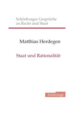 Abbildung von Herdegen | Staat und Rationalität | 1. Auflage | 2010 | 14 | beck-shop.de