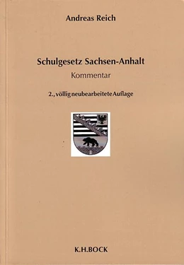 Abbildung von Reich | Schulgesetz des Landes Sachsen-Anhalt | 2. Auflage | 2006 | beck-shop.de