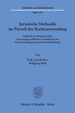 Abbildung von Looschelders / Roth | Juristische Methodik im Prozeß der Rechtsanwendung. | 1. Auflage | 1996 | 176 | beck-shop.de