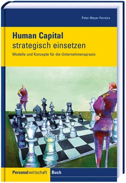 Abbildung von Meyer-Ferreira | Human Capital strategisch einsetzen | 1. Auflage | 2012 | beck-shop.de
