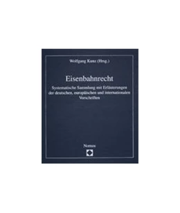 Abbildung von Kunz / Kramer (Hrsg.) | Eisenbahnrecht • mit Aktualisierungsservice | 1. Auflage | 2024 | beck-shop.de