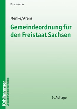 Abbildung von Menke / Arens | Gemeindeordnung für den Freistaat Sachsen | 5. Auflage | 2026 | beck-shop.de