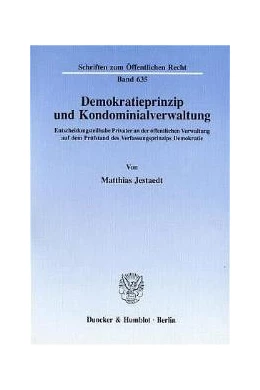 Abbildung von Jestaedt | Demokratieprinzip und Kondominialverwaltung. | 1. Auflage | 1993 | 635 | beck-shop.de