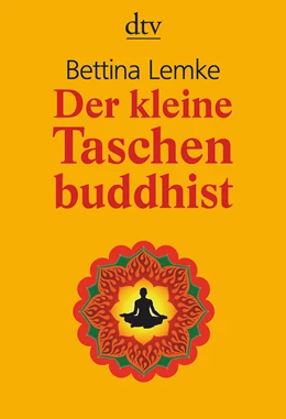 Abbildung von Lemke | Der kleine Taschenbuddhist | 1. Auflage | 2009 | beck-shop.de