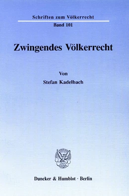 Abbildung von Kadelbach | Zwingendes Völkerrecht. | 1. Auflage | 1992 | 101 | beck-shop.de