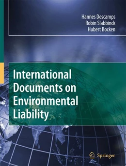 Abbildung von Descamps / Slabbinck | International Documents on Environmental Liability | 1. Auflage | 2013 | beck-shop.de