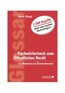 Abbildung von Mayer | Fachwörterbuch zum Öffentl.Recht von Abänderung bis Zwischenbescheid | 1. Auflage | 2003 | beck-shop.de