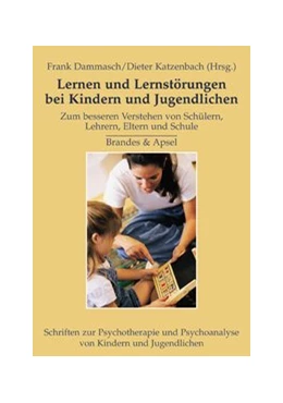 Abbildung von Dammasch / Katzenbach | Lernen und Lernstörungen bei Kindern und Jugendlichen | 1. Auflage | 2004 | 7 | beck-shop.de