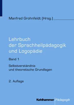 Abbildung von Grohnfeldt | Lehrbuch der Sprachheilpädagogik und Logopädie | 2. Auflage | 2005 | beck-shop.de