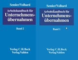 Abbildung von Semler / Volhard | Arbeitshandbuch für Unternehmensübernahmen - In 2 Bänden | 2003 | beck-shop.de