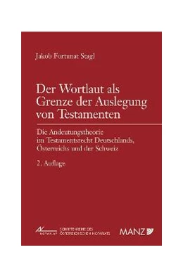 Abbildung von Stagl | Der Wortlaut als Grenze der Auslegung von Testamenten | 2. Auflage | 2005 | 32 | beck-shop.de