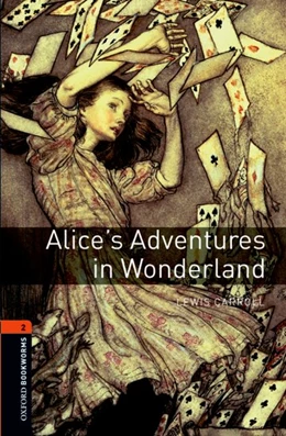 Abbildung von Carroll / Bassett | Oxford Bookworms Library: Level 2:: Alice's Adventures in Wonderland | 3. Auflage | 2007 | beck-shop.de