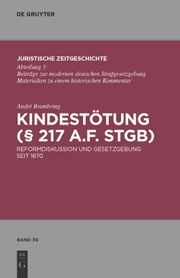 Abbildung von Brambring | Kindestötung (§ 217 a.F. StGB) | 1. Auflage | 2010 | 39 | beck-shop.de