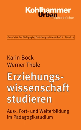 Abbildung von Bock / Thole | Erziehungswissenschaft studieren | 1. Auflage | 2016 | 687 | beck-shop.de