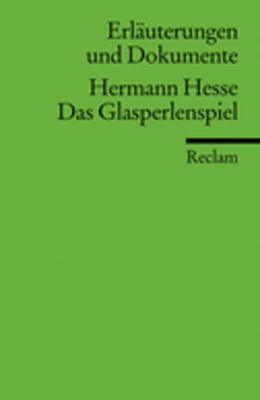 Abbildung von Hesse | Das Glasperlenspiel (Erl. u. Dok.) | 1. Auflage | 2007 |  16056 | beck-shop.de