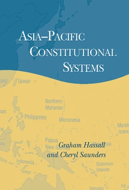 Abbildung von Hassall / Saunders | Asia-Pacific Constitutional Systems | 1. Auflage | 2002 | beck-shop.de