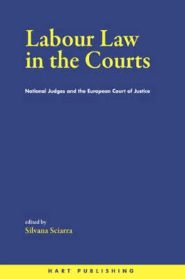 Abbildung von Sciarra | Labour Law in the Courts | 1. Auflage | 2001 | beck-shop.de