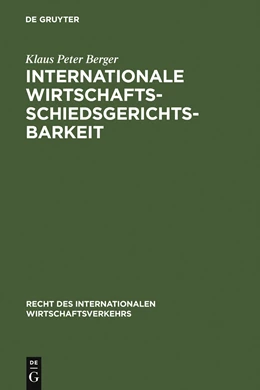 Abbildung von Berger | Internationale Wirtschaftsschiedsgerichtsbarkeit | 1. Auflage | 1992 | 10 | beck-shop.de