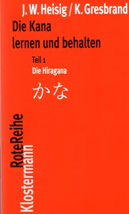 Abbildung von Heisig / Gresbrand | Die Kana lernen und behalten | 2. Auflage | 2008 | 19 | beck-shop.de