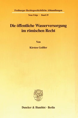 Abbildung von Geißler | Die öffentliche Wasserversorgung im römischen Recht. | 1. Auflage | 1998 | 29 | beck-shop.de
