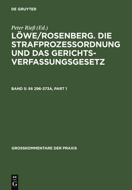 Abbildung von Löwe / Rosenberg | §§ 296-373a | 1. Auflage | 2004 | beck-shop.de