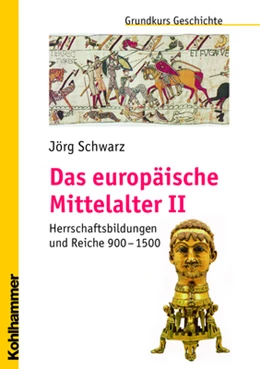 Abbildung von Schwarz | Das europäische Mittelalter II | 1. Auflage | 2006 | beck-shop.de