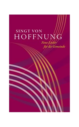 Abbildung von Singt von Hoffnung | 12. Auflage | 2019 | beck-shop.de