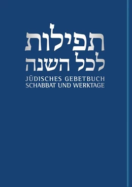 Abbildung von Nachama / Sievers | Werktage und Schabbat | 1. Auflage | 2008 | beck-shop.de