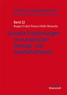 Abbildung von Jayme / Mansel | Aktuelle Entwicklungen im europäischen Vertrags- und Gesellschaftsrecht | 1. Auflage | 2010 | 22 | beck-shop.de