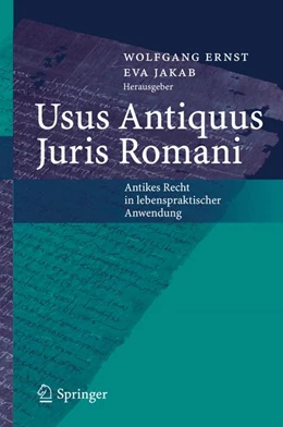 Abbildung von Ernst / Jakab | Usus Antiquus Juris Romani | 1. Auflage | 2005 | beck-shop.de
