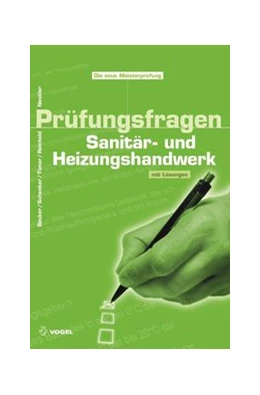 Abbildung von Nestler / Becker | Prüfungsfragen Sanitär- und Heizungshandwerk | 2. Auflage | 2010 | beck-shop.de