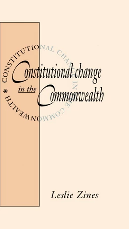 Abbildung von Zines | Constitutional Change in the Commonwealth | 1. Auflage | 1991 | beck-shop.de