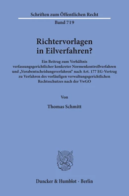 Abbildung von Schmitt | Richtervorlagen in Eilverfahren? | 1. Auflage | 1997 | 719 | beck-shop.de