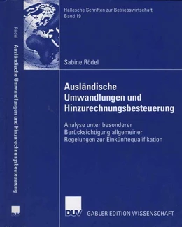 Abbildung von Rödel | Ausländische Umwandlungen und Hinzurechnungsbesteuerung | 1. Auflage | 2006 | 19 | beck-shop.de