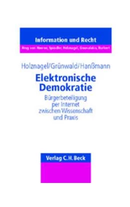 Abbildung von Holznagel / Grünwald | Elektronische Demokratie | 1. Auflage | 2001 | Band 24 | beck-shop.de