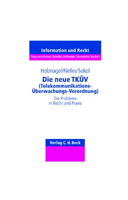 Abbildung von Holznagel / Nelles | Die neue TKÜV (Telekommunikations-Überwachungsverordnung) | 1. Auflage | 2001 | Band 27 | beck-shop.de