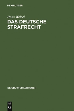 Abbildung von Welzel | Das Deutsche Strafrecht | 11. Auflage | 1969 | beck-shop.de