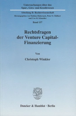 Abbildung von Winkler | Rechtsfragen der Venture Capital-Finanzierung. | 1. Auflage | 2004 | 157 | beck-shop.de