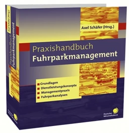 Abbildung von Praxishandbuch Fuhrpark-Management | 1. Auflage | 2019 | beck-shop.de