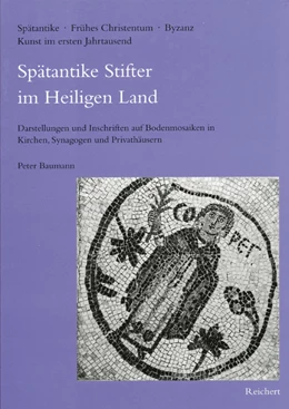 Abbildung von Baumann | Spätantike Stifter im Heiligen Land | 1. Auflage | 1999 | 05 | beck-shop.de