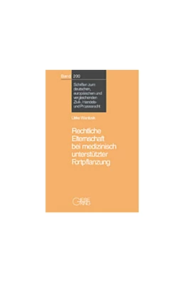 Abbildung von Bosch / Gaul | Rechtliche Elternschaft bei medizinisch unterstützter Fortpflanzung | 1. Auflage | 2002 | 200 | beck-shop.de