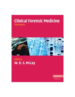 Abbildung von McLay | Clinical Forensic Medicine | 1. Auflage | 2009 | beck-shop.de