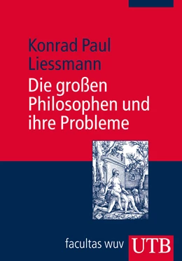 Abbildung von Liessmann | Die großen Philosophen und ihre Probleme | 4. Auflage | 2011 | beck-shop.de