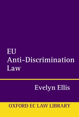 Abbildung von Ellis | EU Anti-Discrimination Law | 1. Auflage | 2005 | beck-shop.de