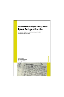 Abbildung von Hürter / Zarusky | Epos Zeitgeschichte | 1. Auflage | 2010 | 100 | beck-shop.de